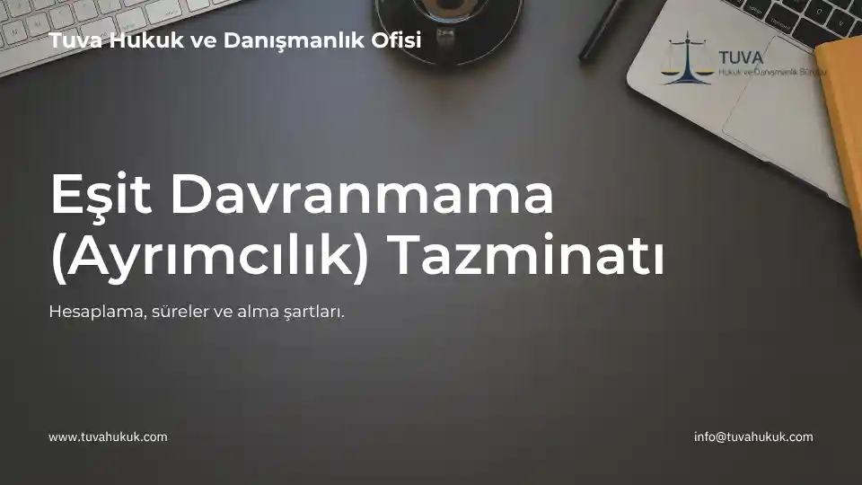 eşit davranmama tazminatı