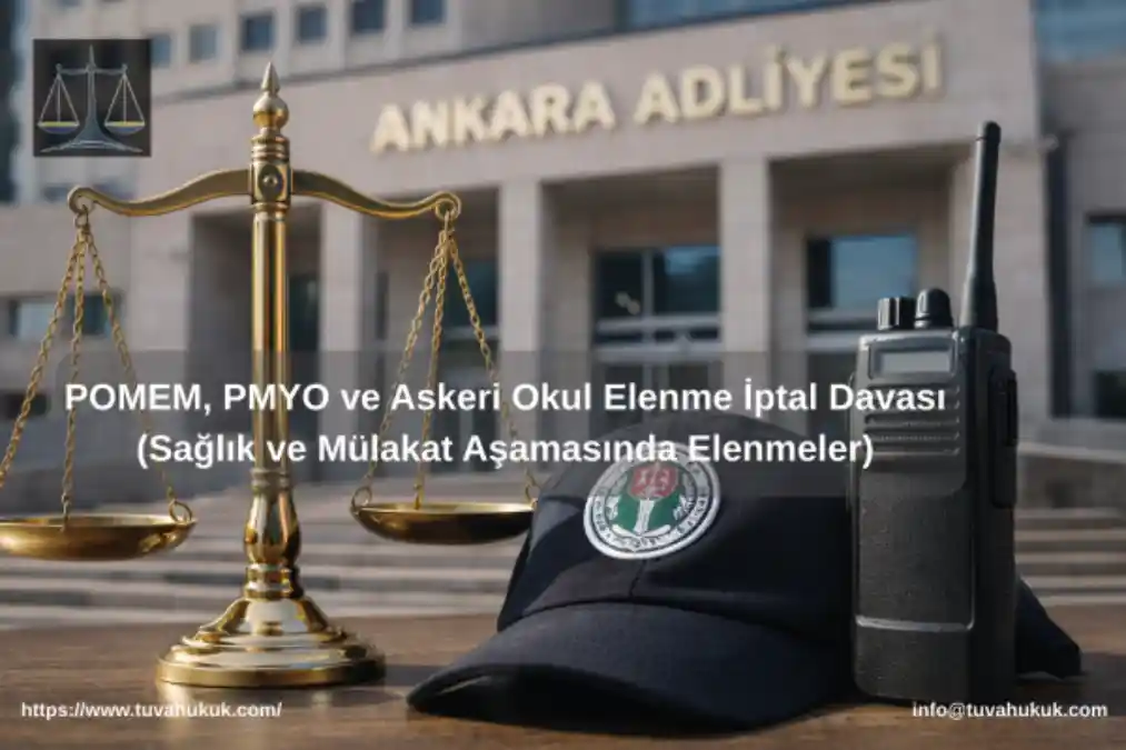 POMEM, PMYO ve askeri okul sağlık nedeniyle elenme iptal davası