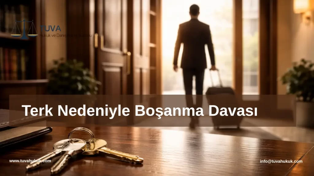 terk nedeniyle boşanma davası
