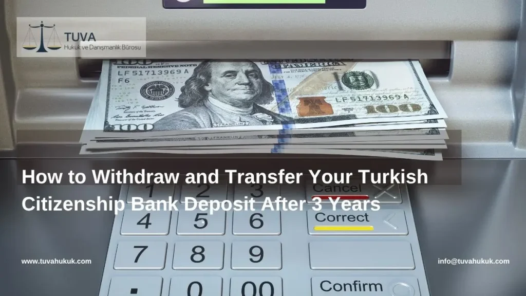 turkish citizenship bank deposit after 3 years